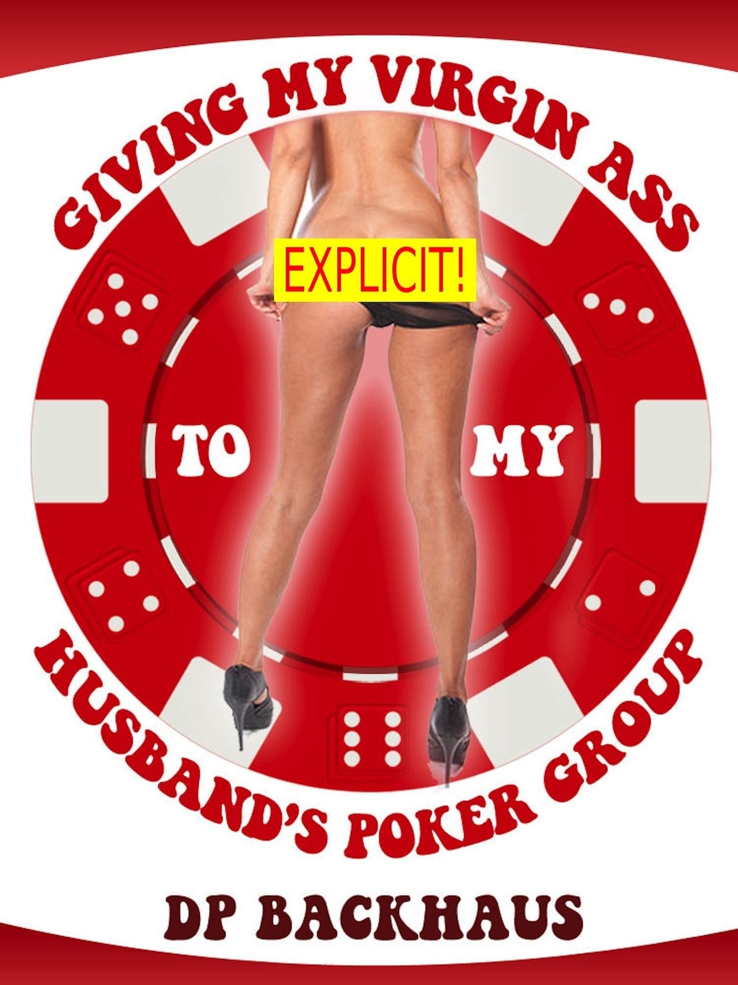 Giving My Virgin Ass To My Husband's Poker Group (A Wife Share Anal Group Sex Erotica Story)