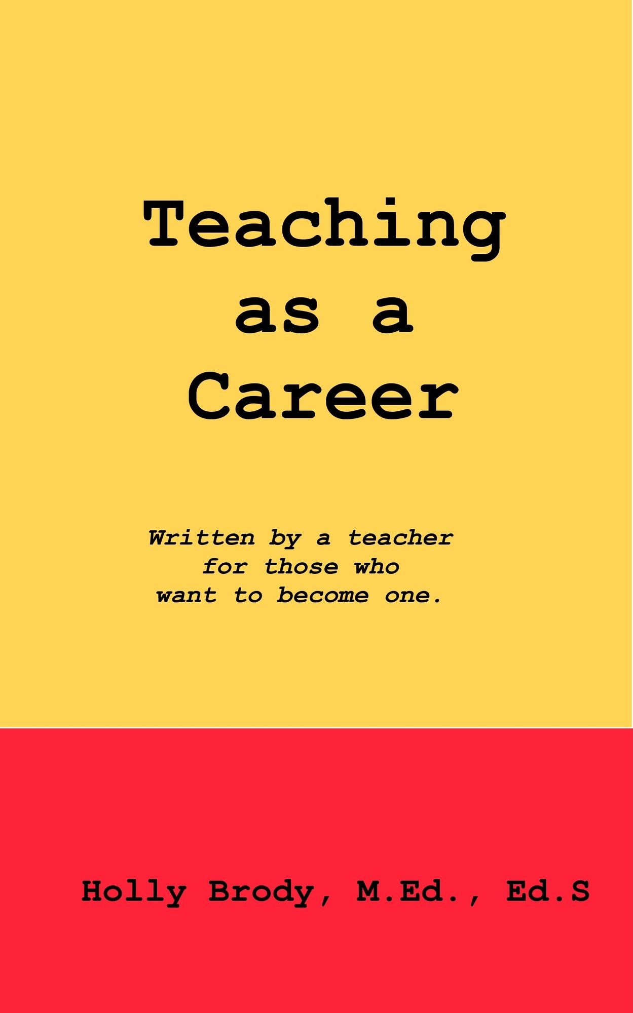 Teaching as a Career