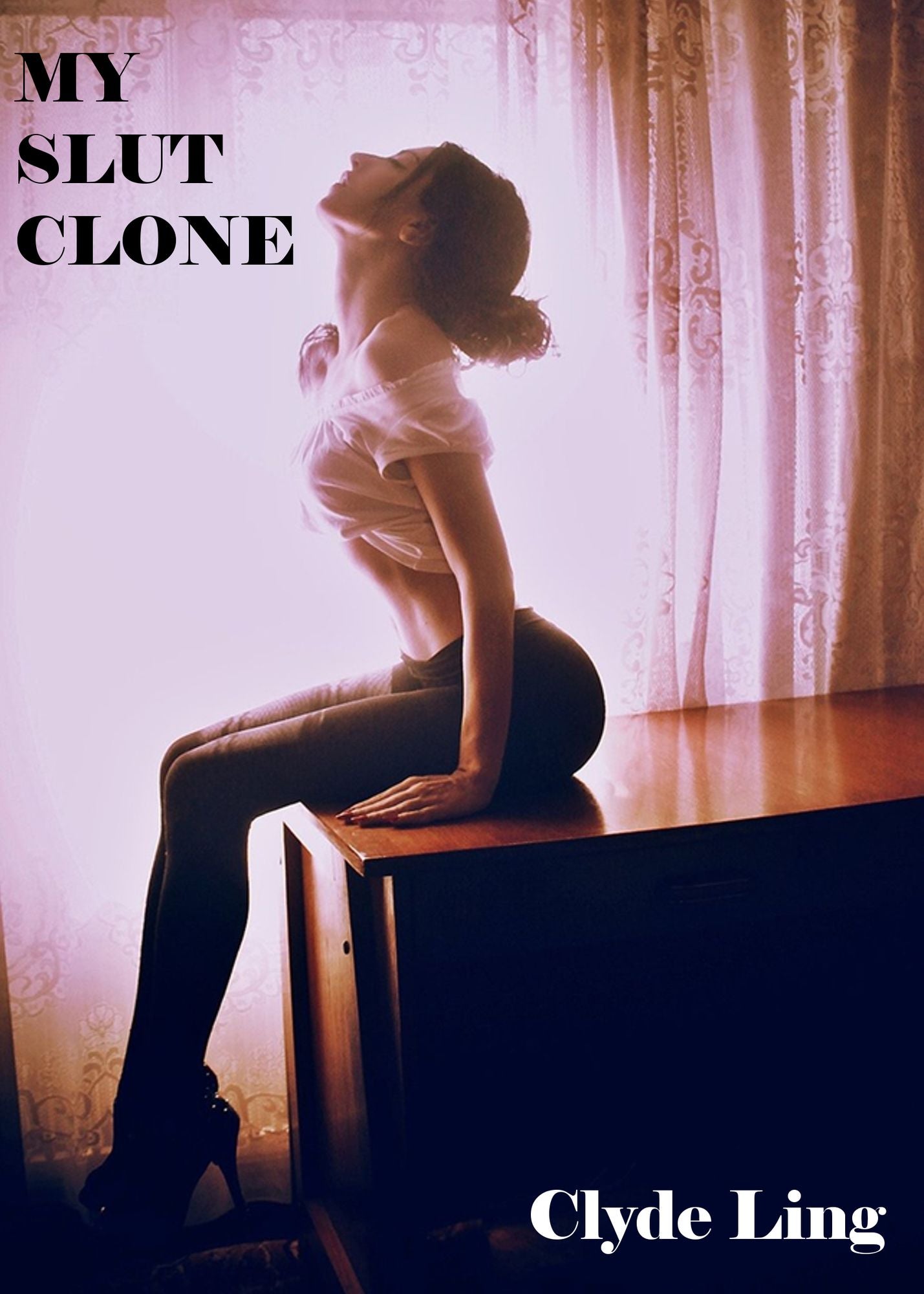 My Slut Clone (Science Fiction Erotica)