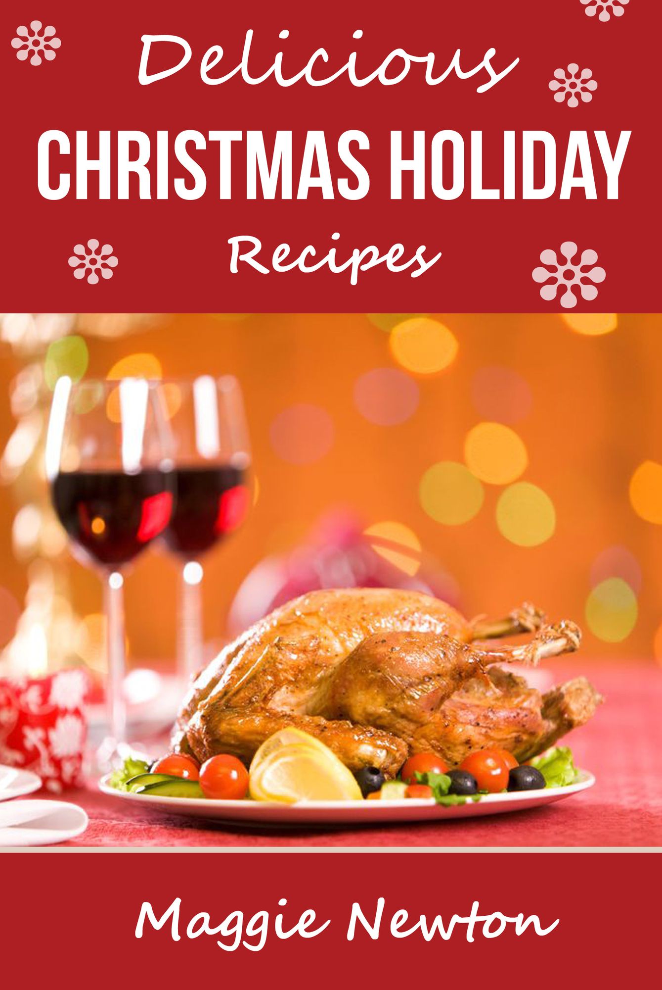 Delicious Christmas Holiday Recipes