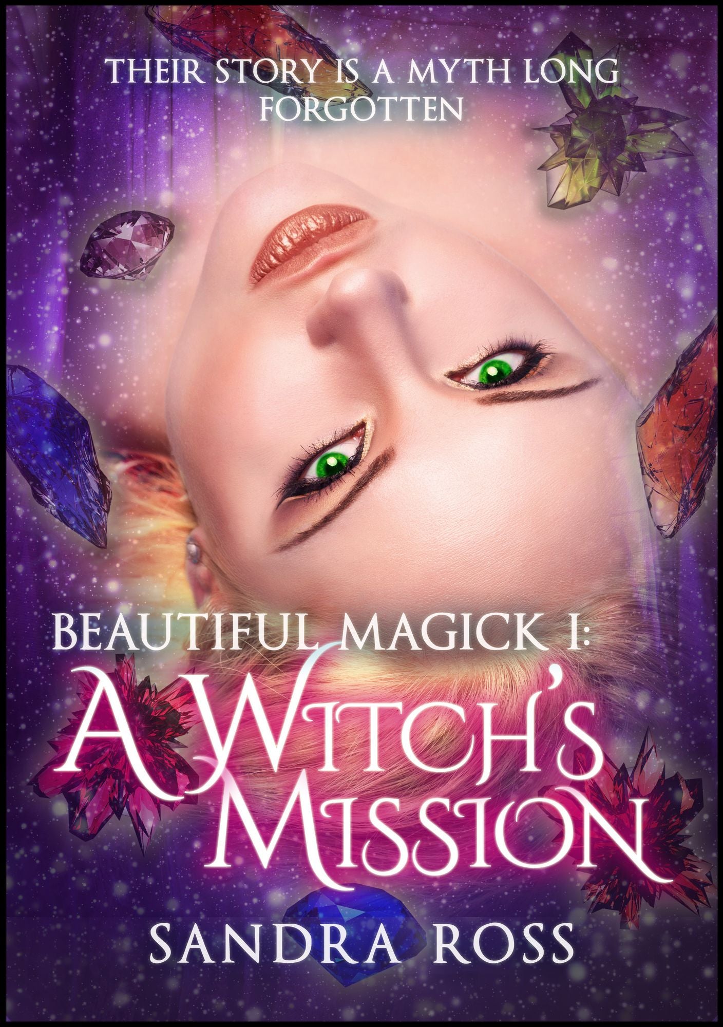 A Witch's Mission (Beautiful Magick 1)