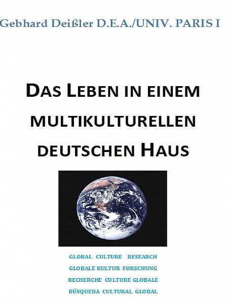 Das Leben in einem multikulturellen deutschen Haus