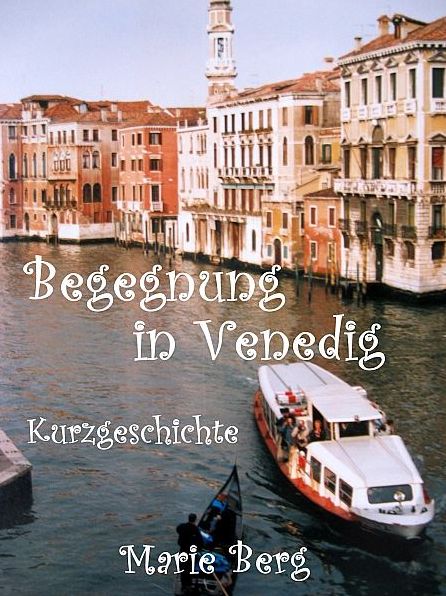 Begegnung in Venedig