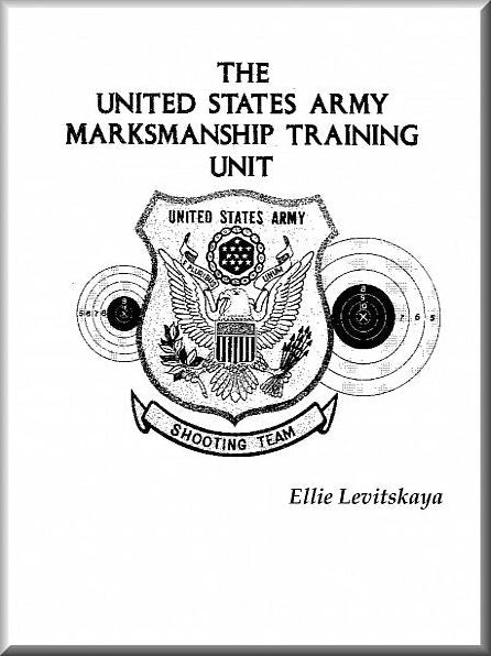The United States Army Marksmanship Unit