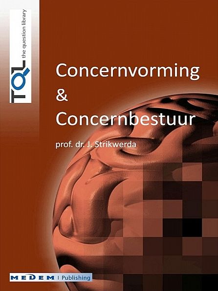 Concernvorming en Concernbestuur