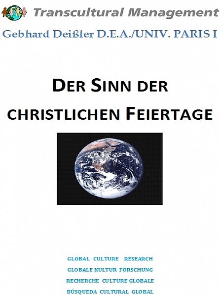 Der Sinn der christlichen Feiertage