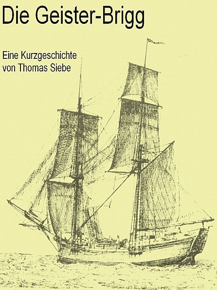 Die Geister-Brigg