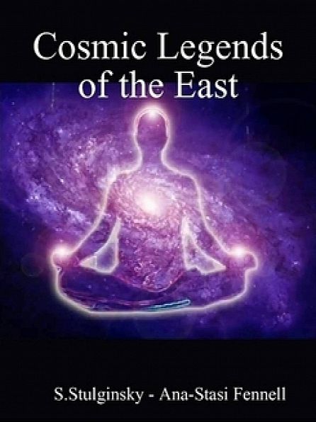 The Cosmic Legends of the East