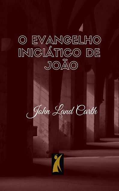 O Evangelho Iniciático de João