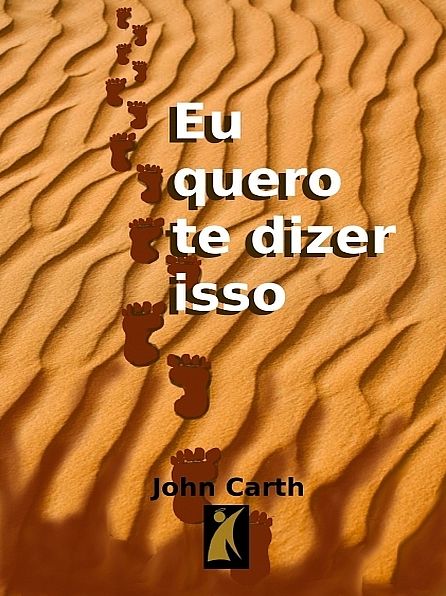 Eu quero te dizer isso