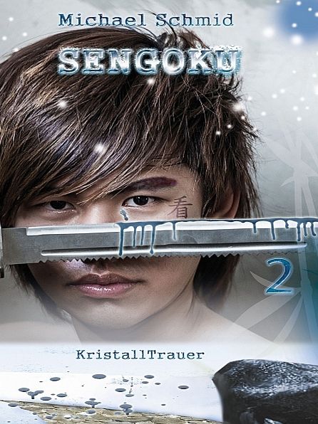 Sengoku - KristallTrauer (Band 2)