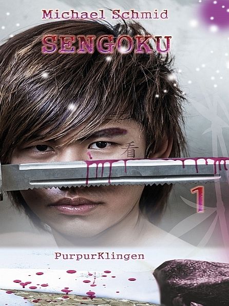 Sengoku - PurpurKlingen (Band 1)