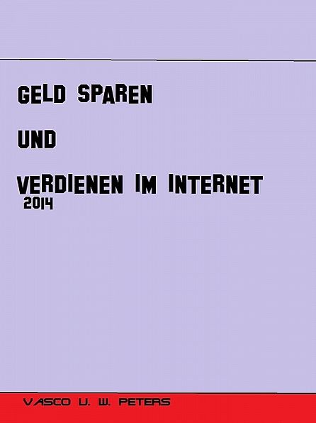 Geld sparen und verdienen im Internet
