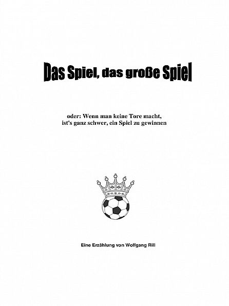 Das Spiel, das große Spiel