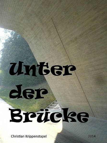 Unter der Brücke