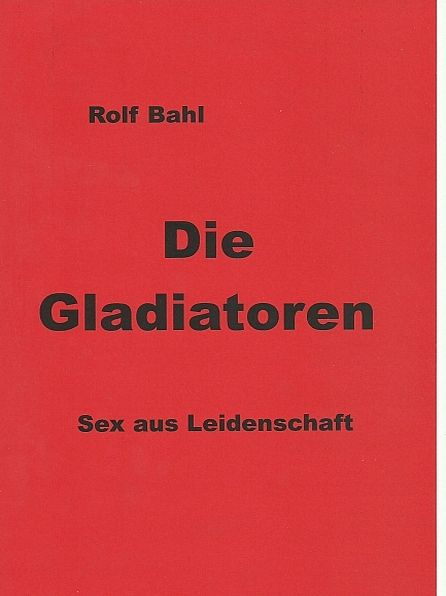 Die Gladiatoren