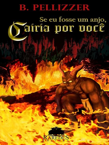 Se eu fosse um anjo, cairia por você