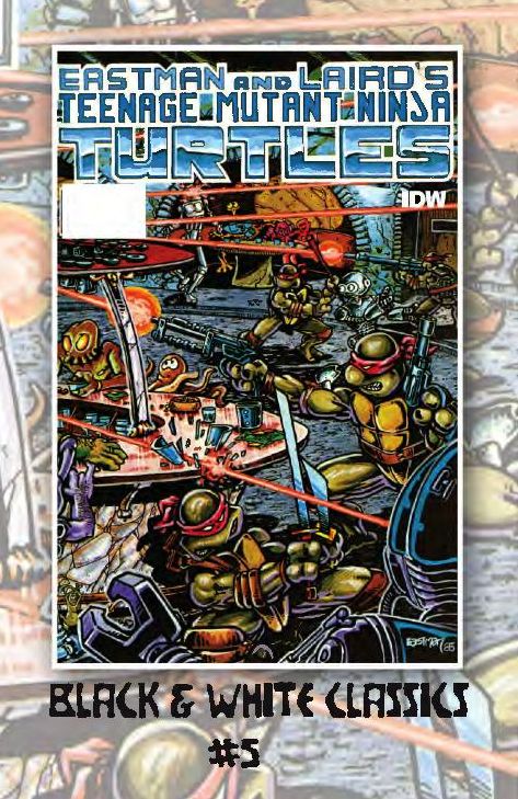 Teenage Mutant Ninja Turtles: Black & White Classics #5
