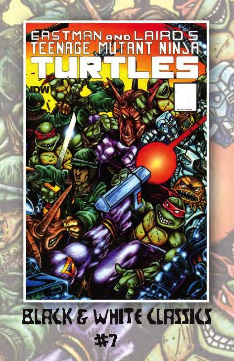 Teenage Mutant Ninja Turtles: Black & White Classics #7