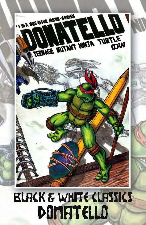 Teenage Mutant Ninja Turtles: Black & White Classics - Donatello