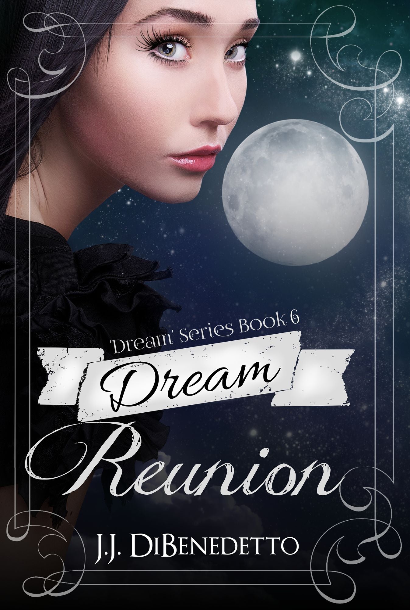 Dream Reunion (Dream Series, Book 6)