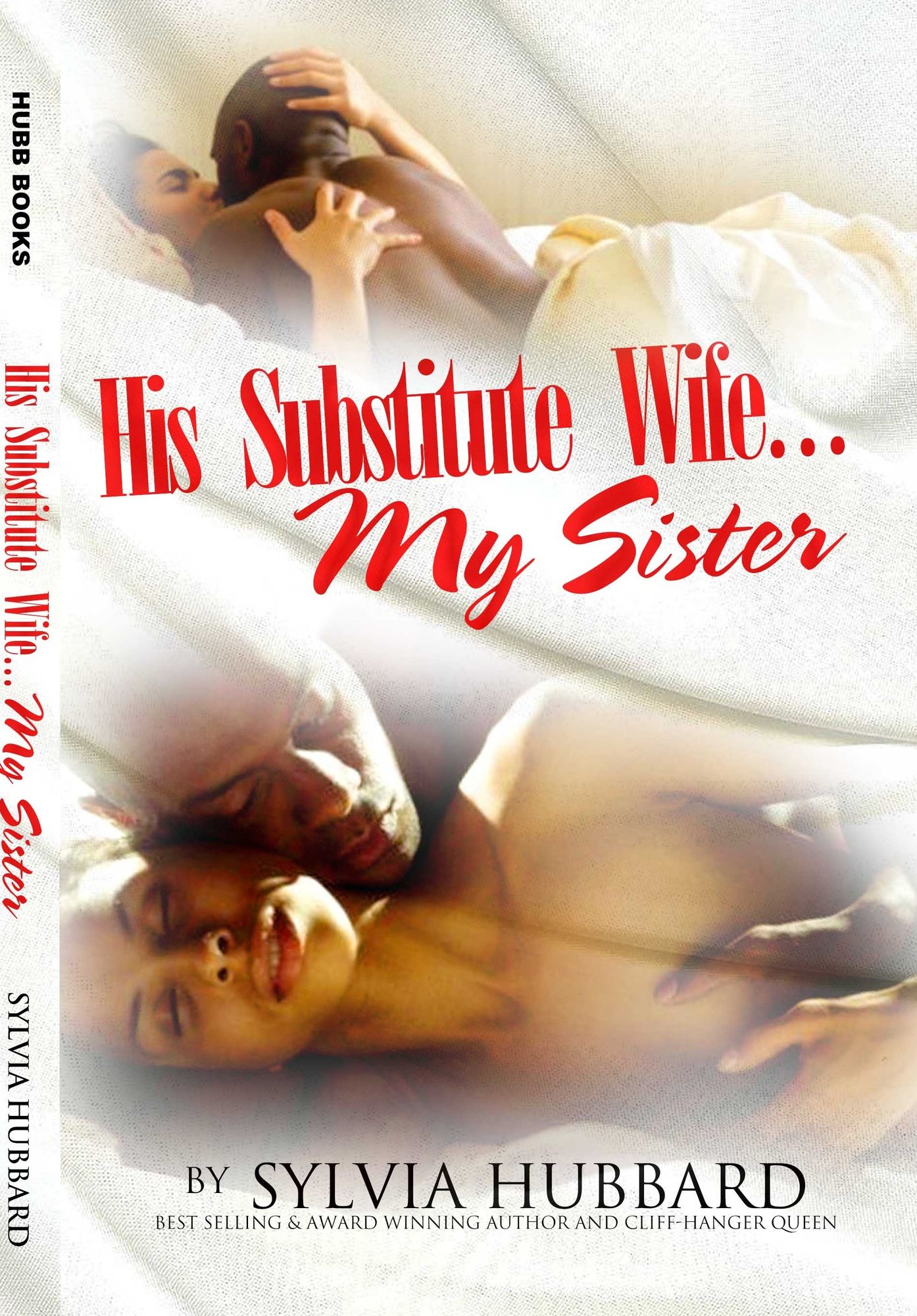 His Substitute Wife... My Sister Book One
