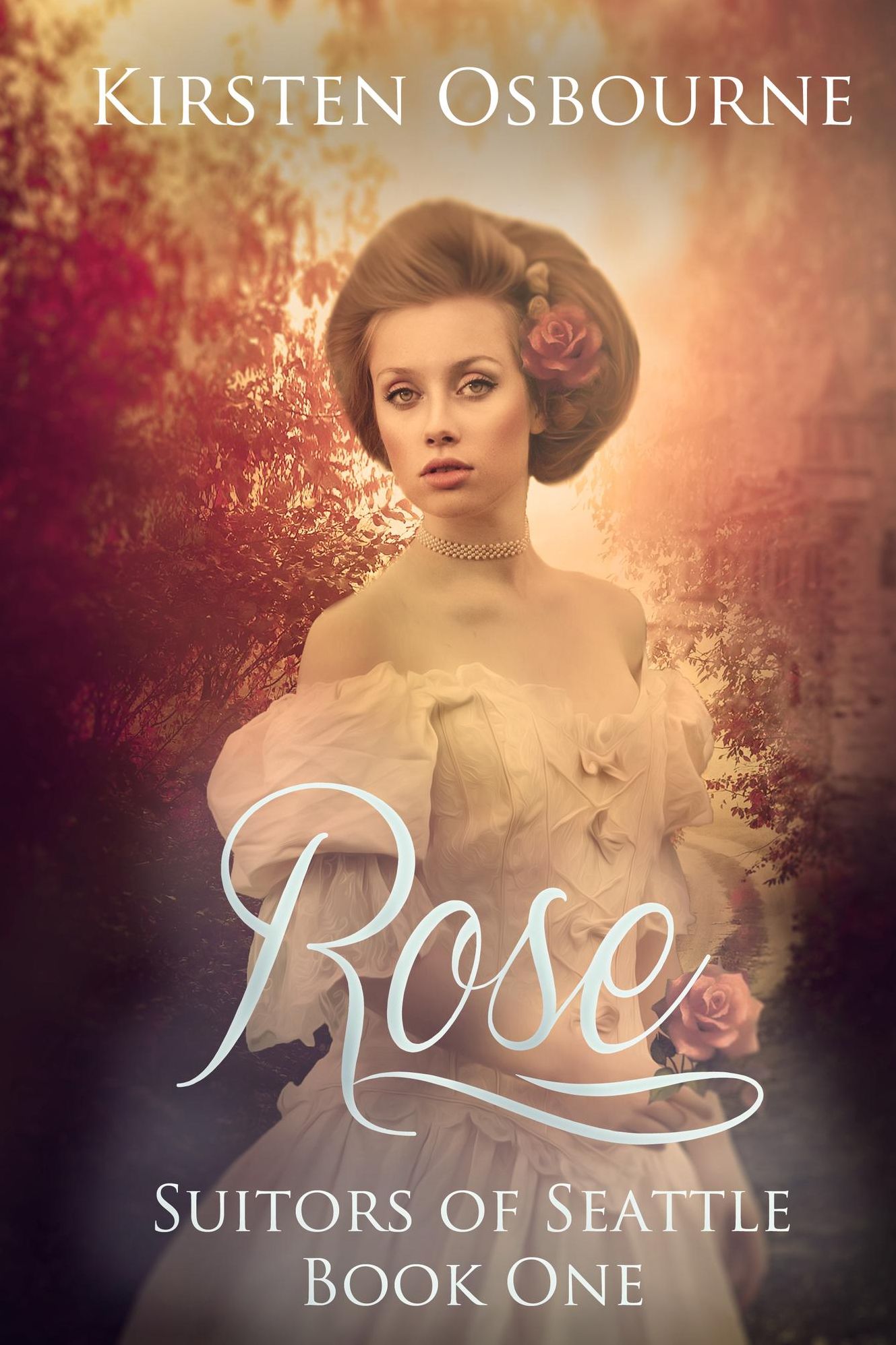Rose: Book One in Suitors of Seattle