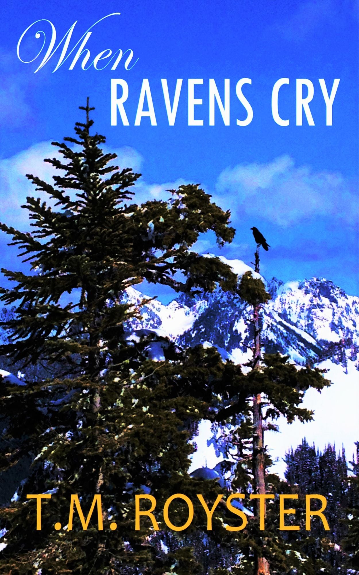 When Ravens Cry