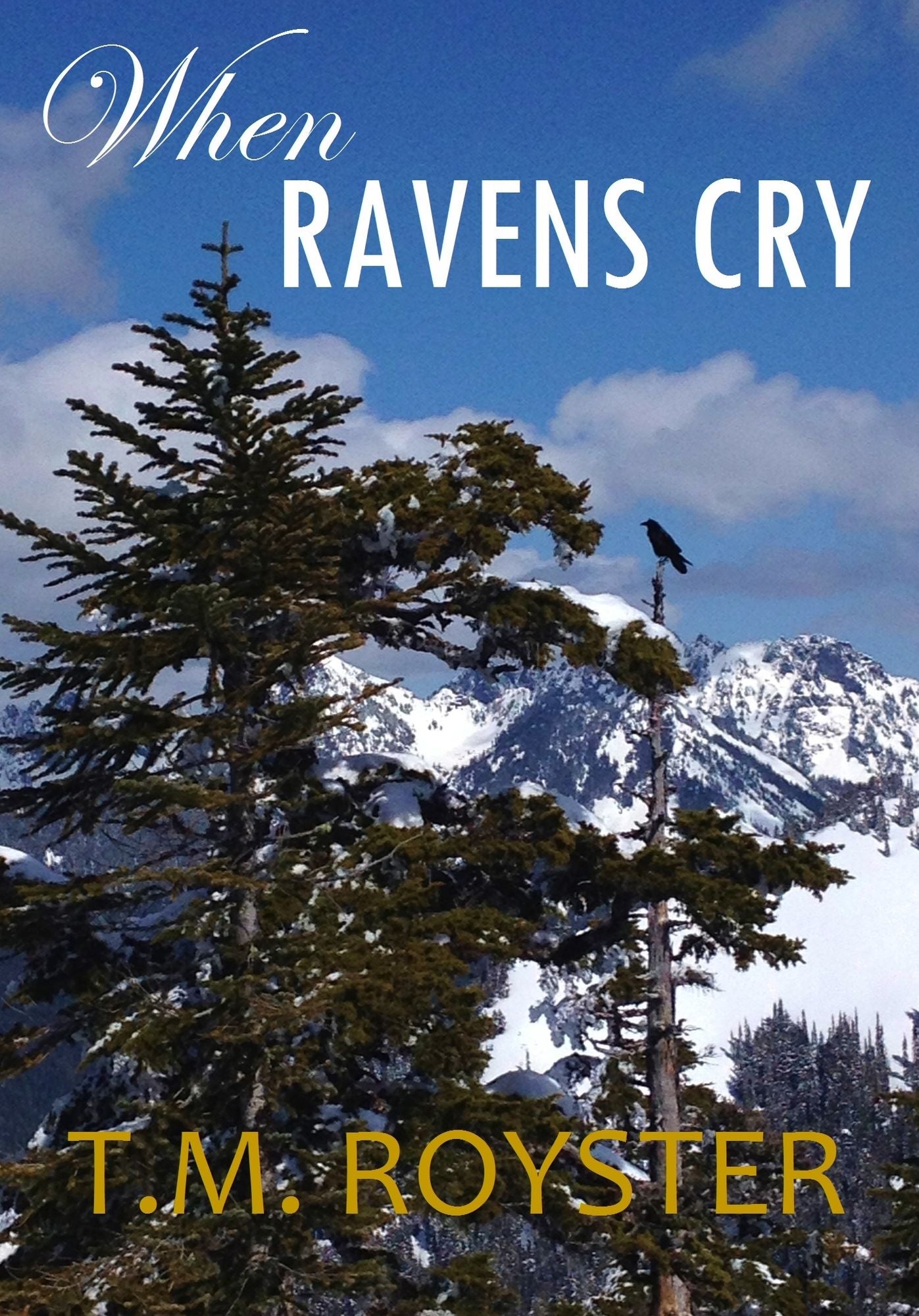 When Ravens Cry