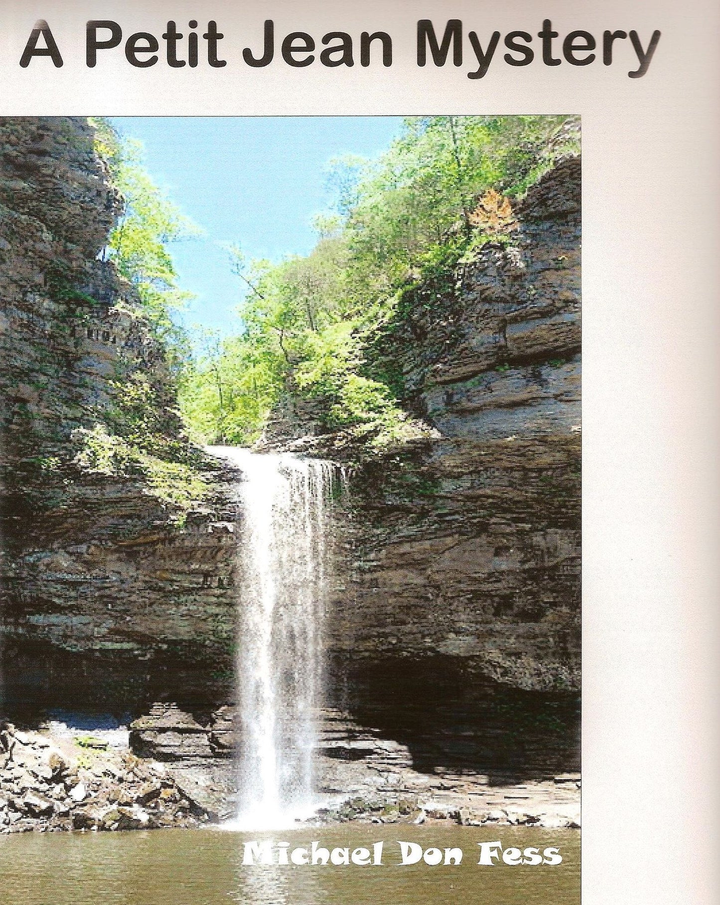 A Petit Jean Mystery