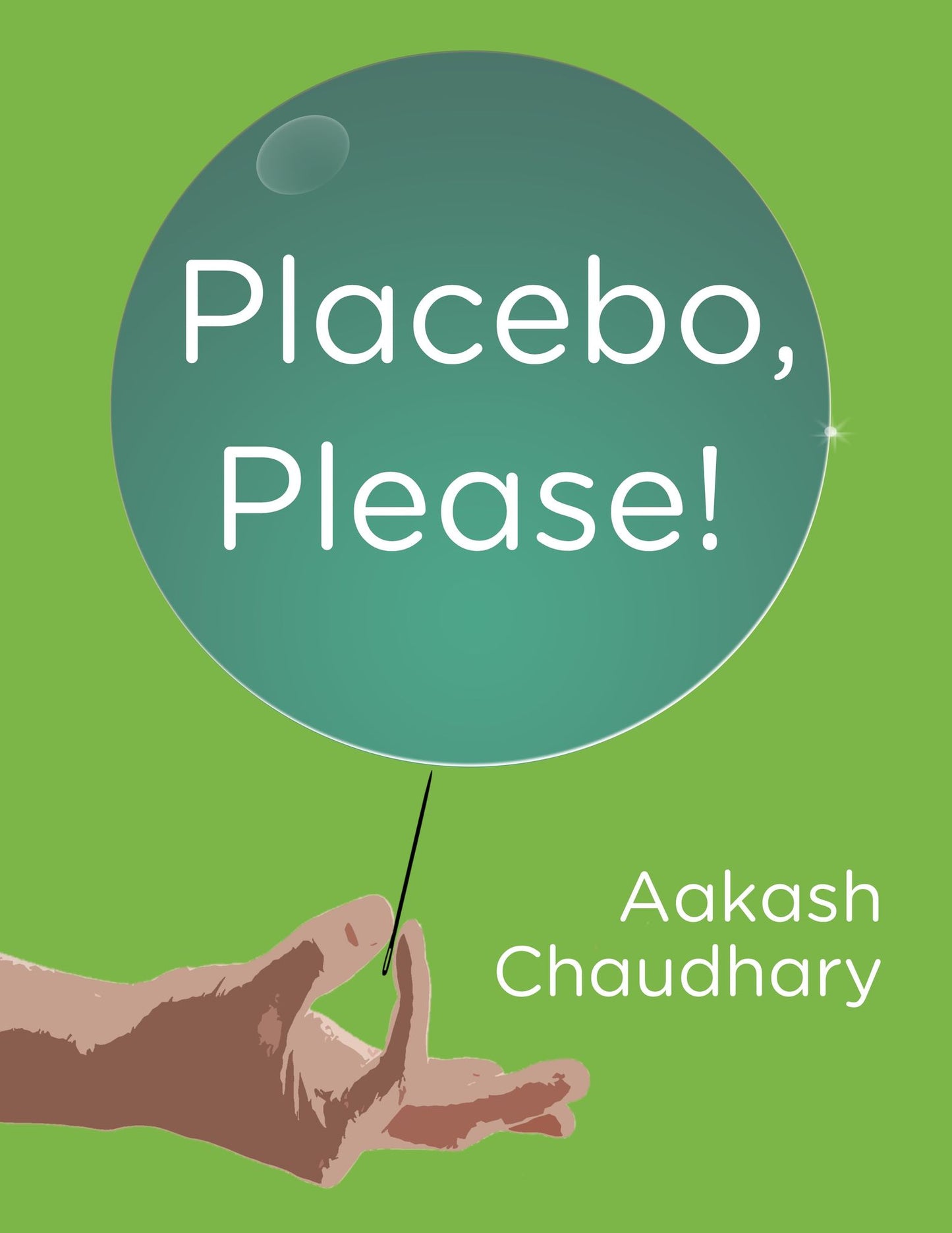 Placebo, Please!