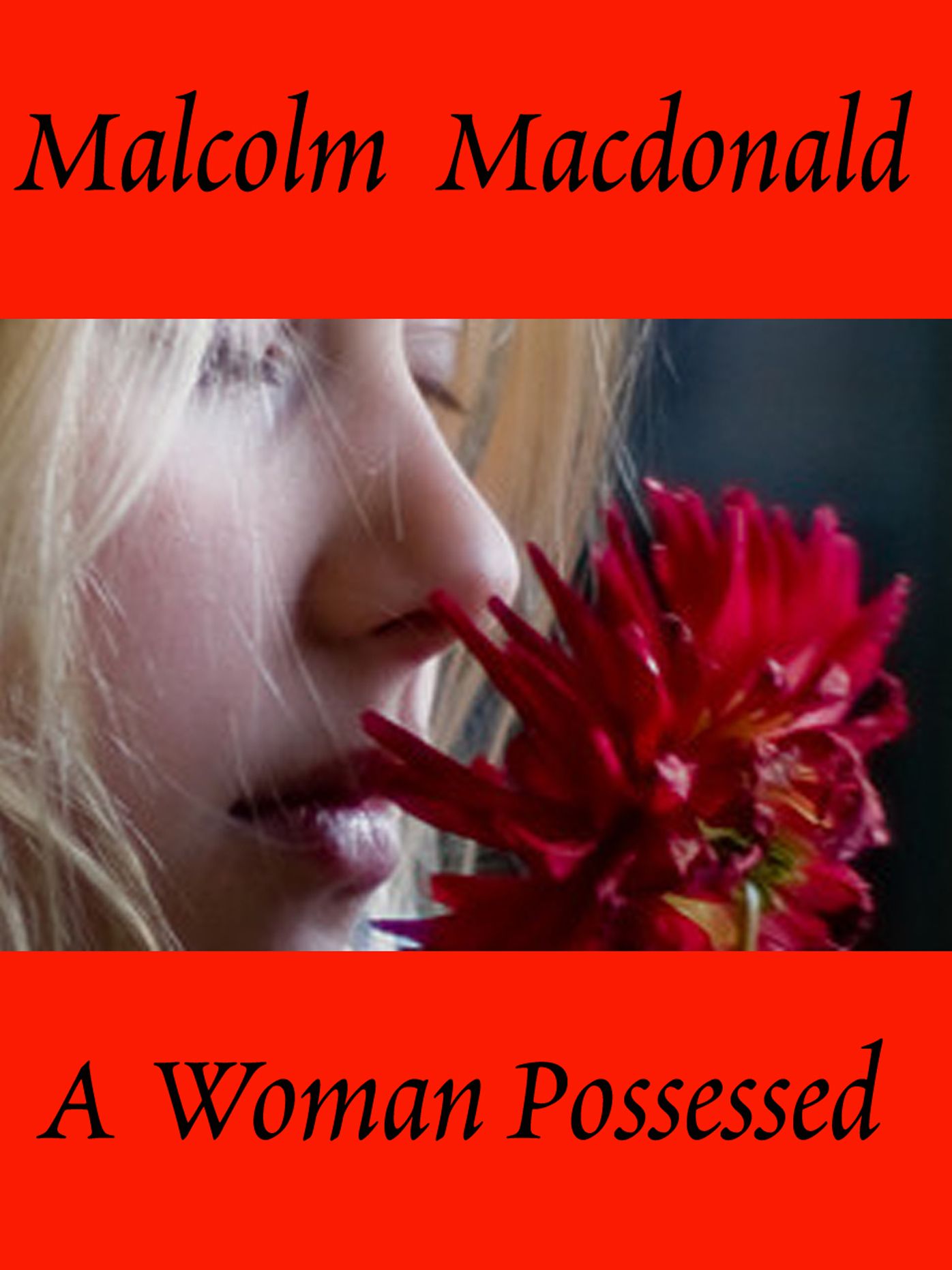 A Woman Possessed