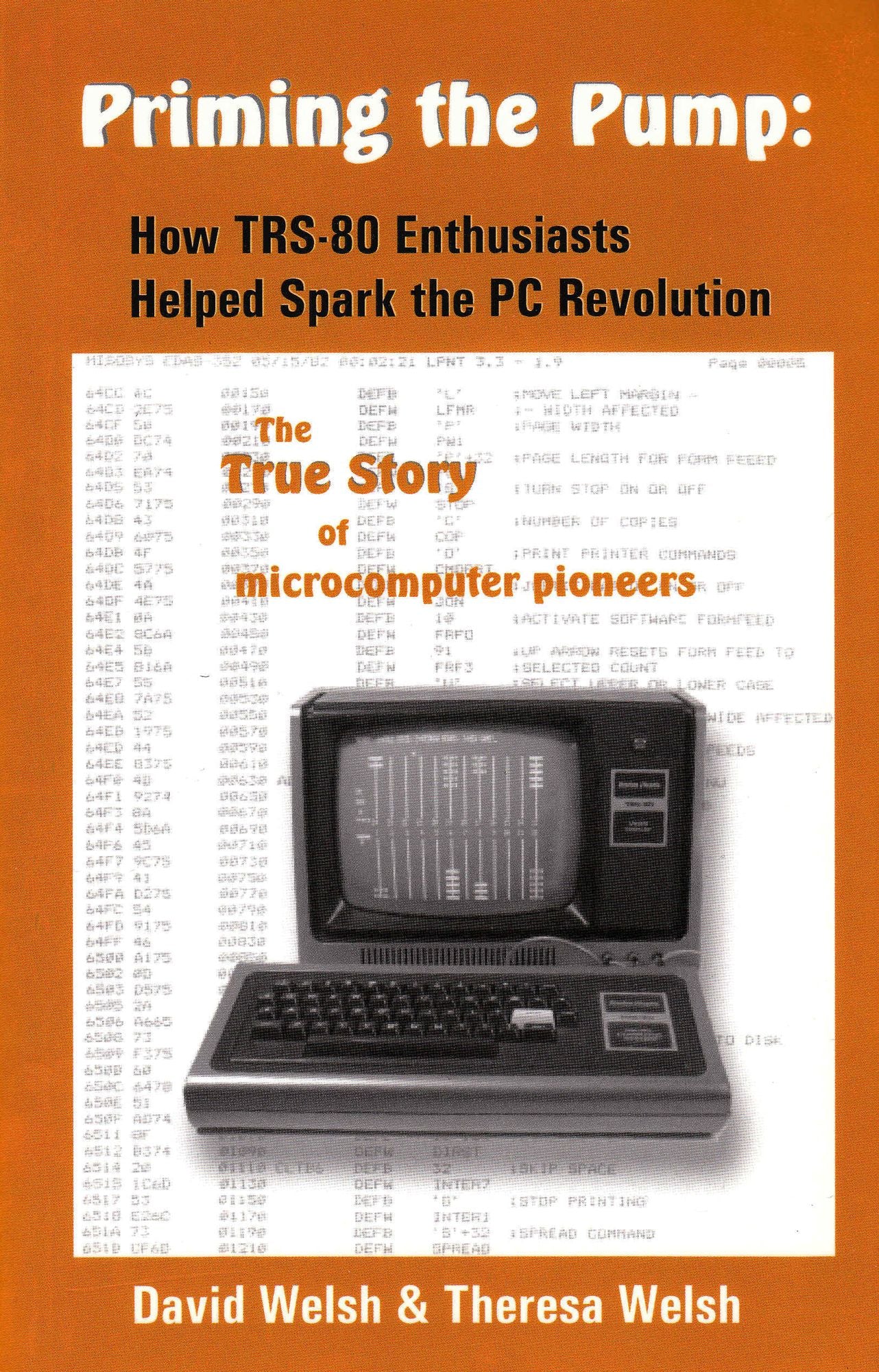 Priming the Pump: How TRS-80 Enthusiasts Helped Spark the PC Revolution