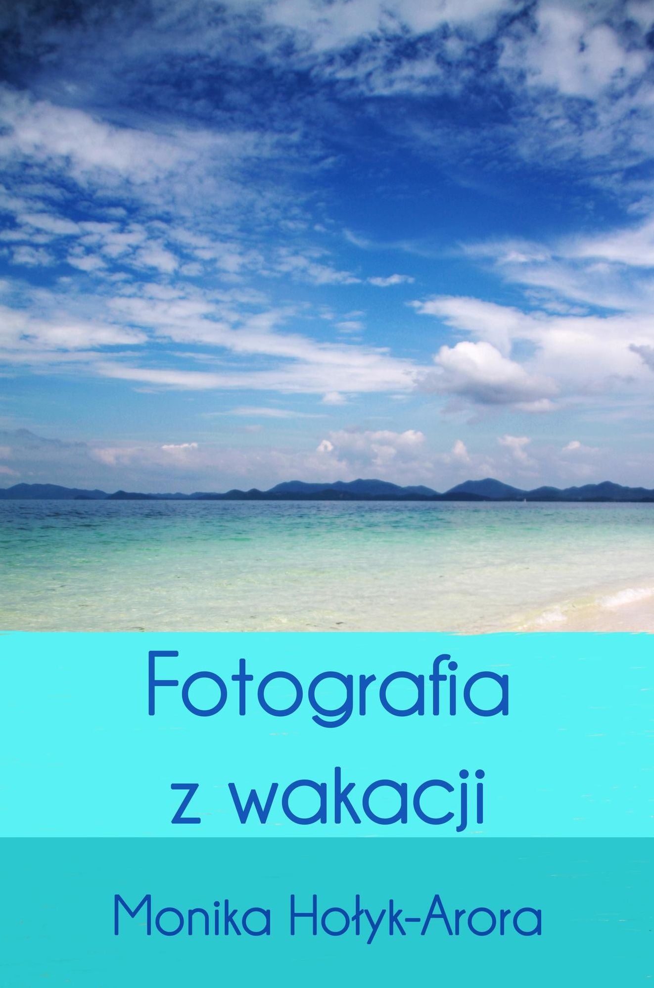 Fotografia z wakacji