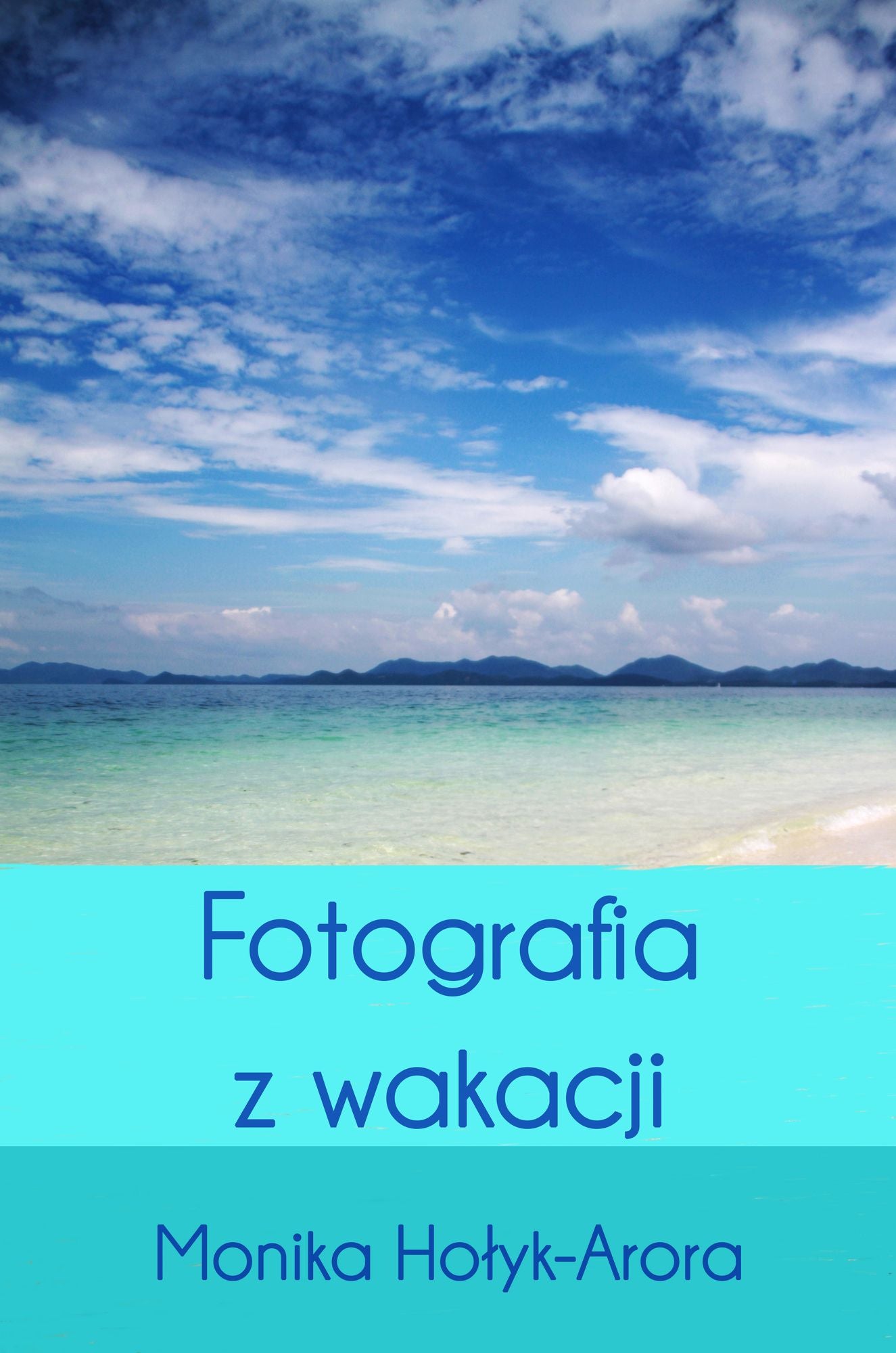 Fotografia z wakacji