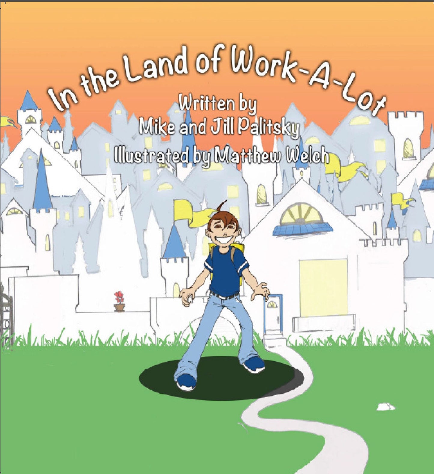 In the Land of Work-a-Lot