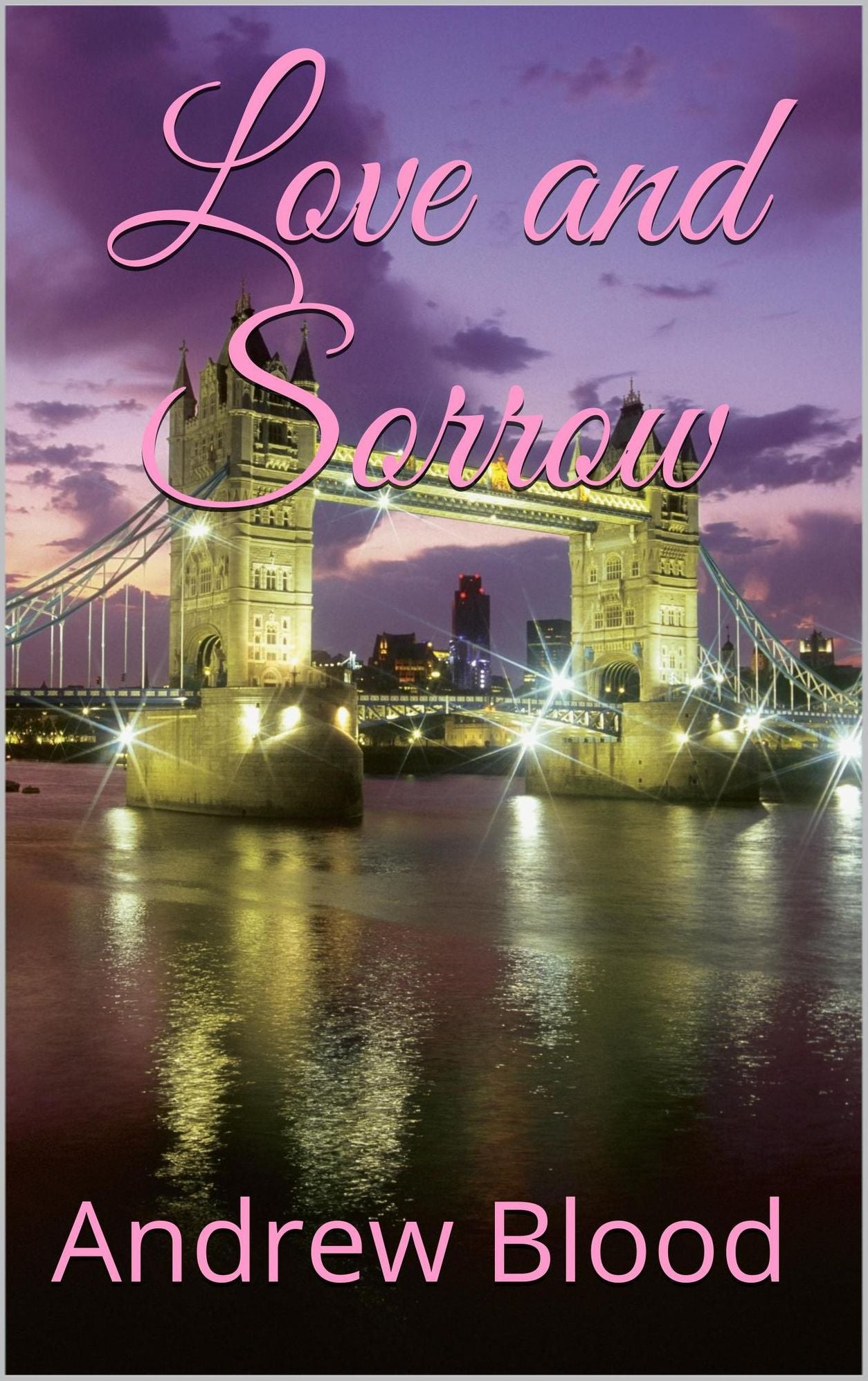 Love and Sorrow
