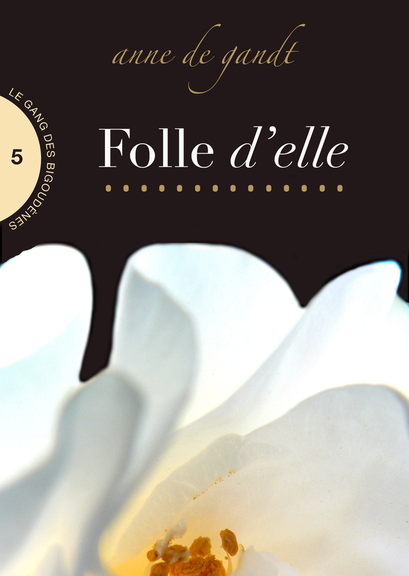 Folle d'elle (Saison 5)