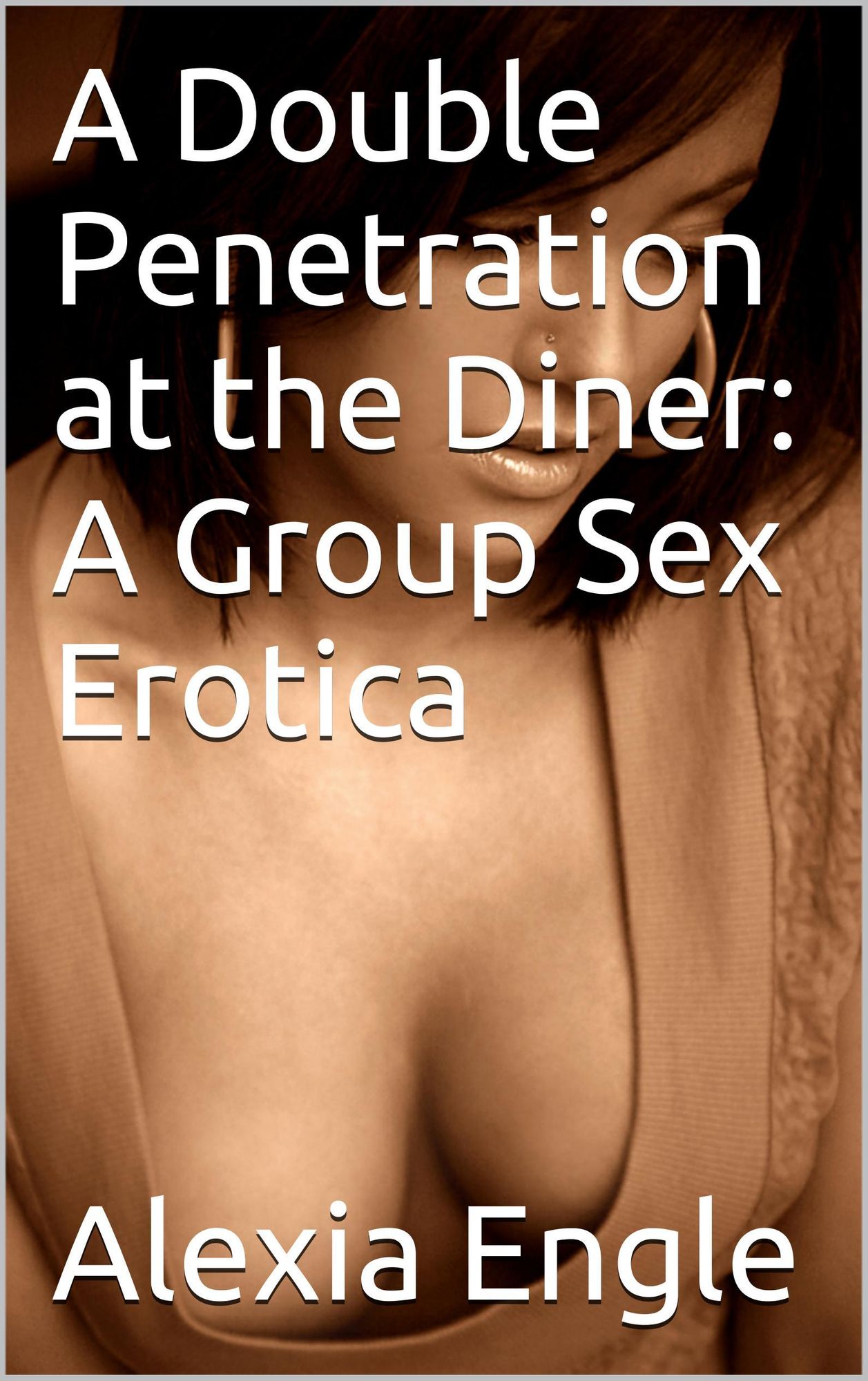 A Double Penetration at the Diner: A Group Sex Erotica