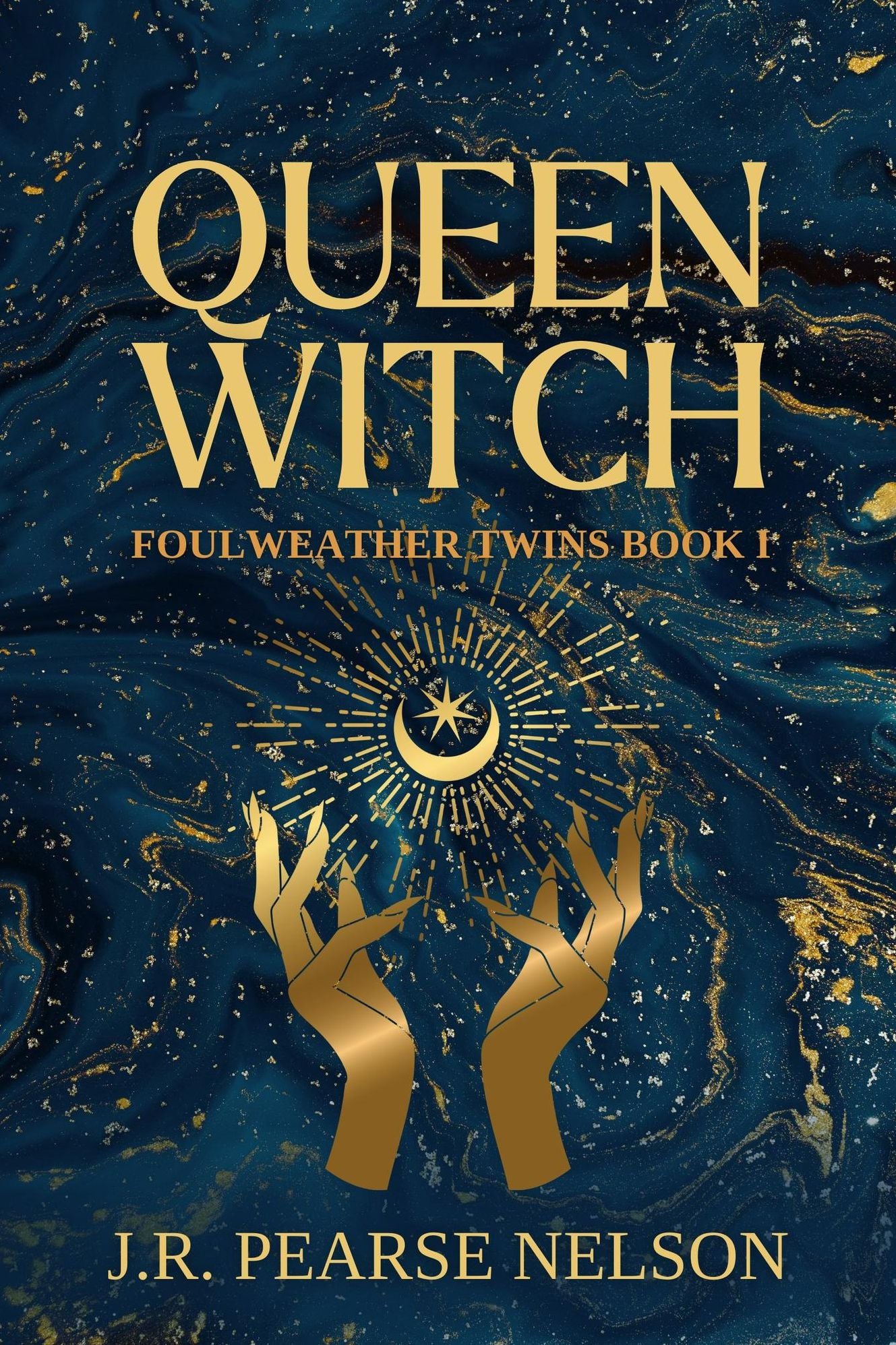 Queen Witch (Foulweather Twins, #1)
