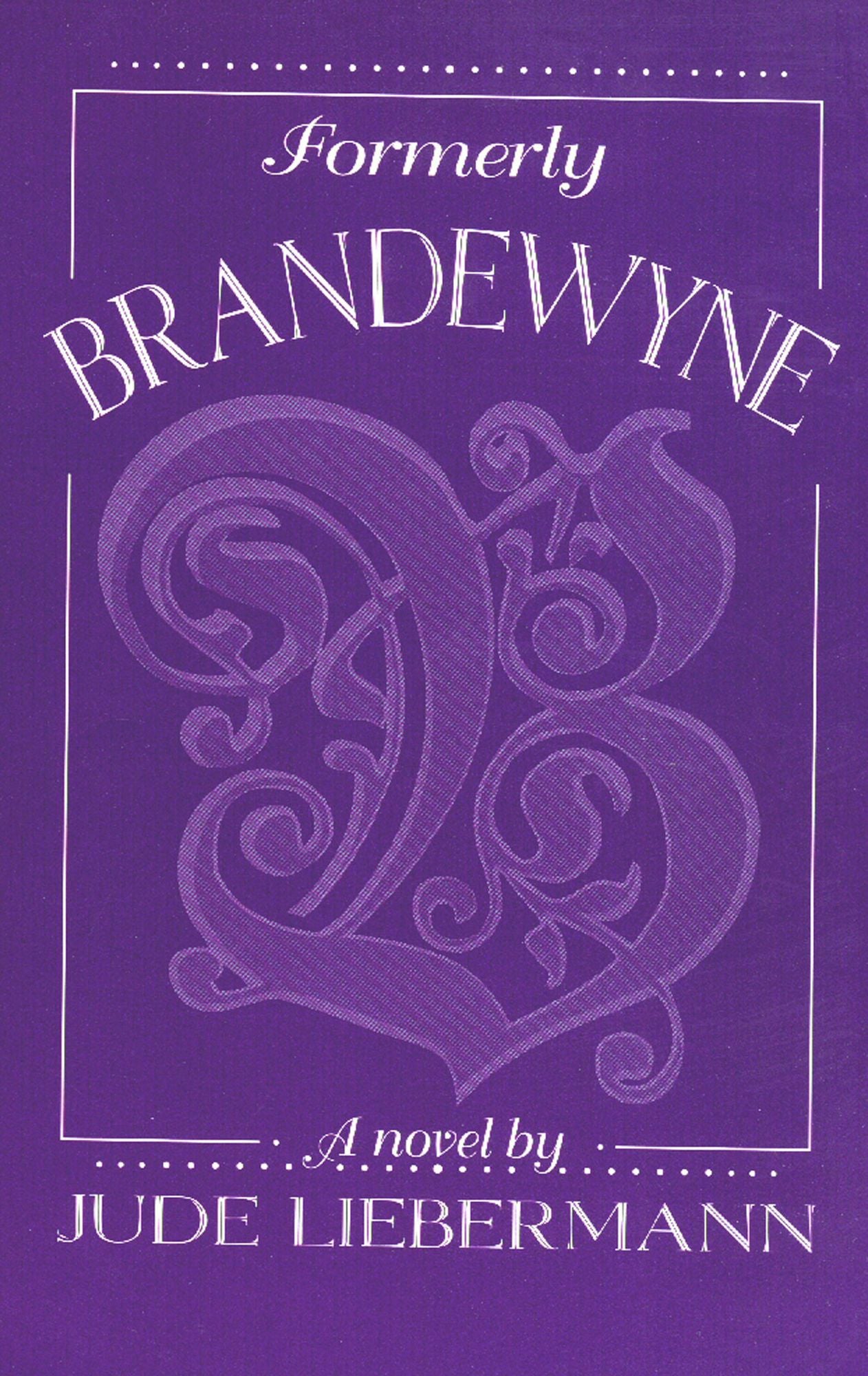 Formerly Brandewyne