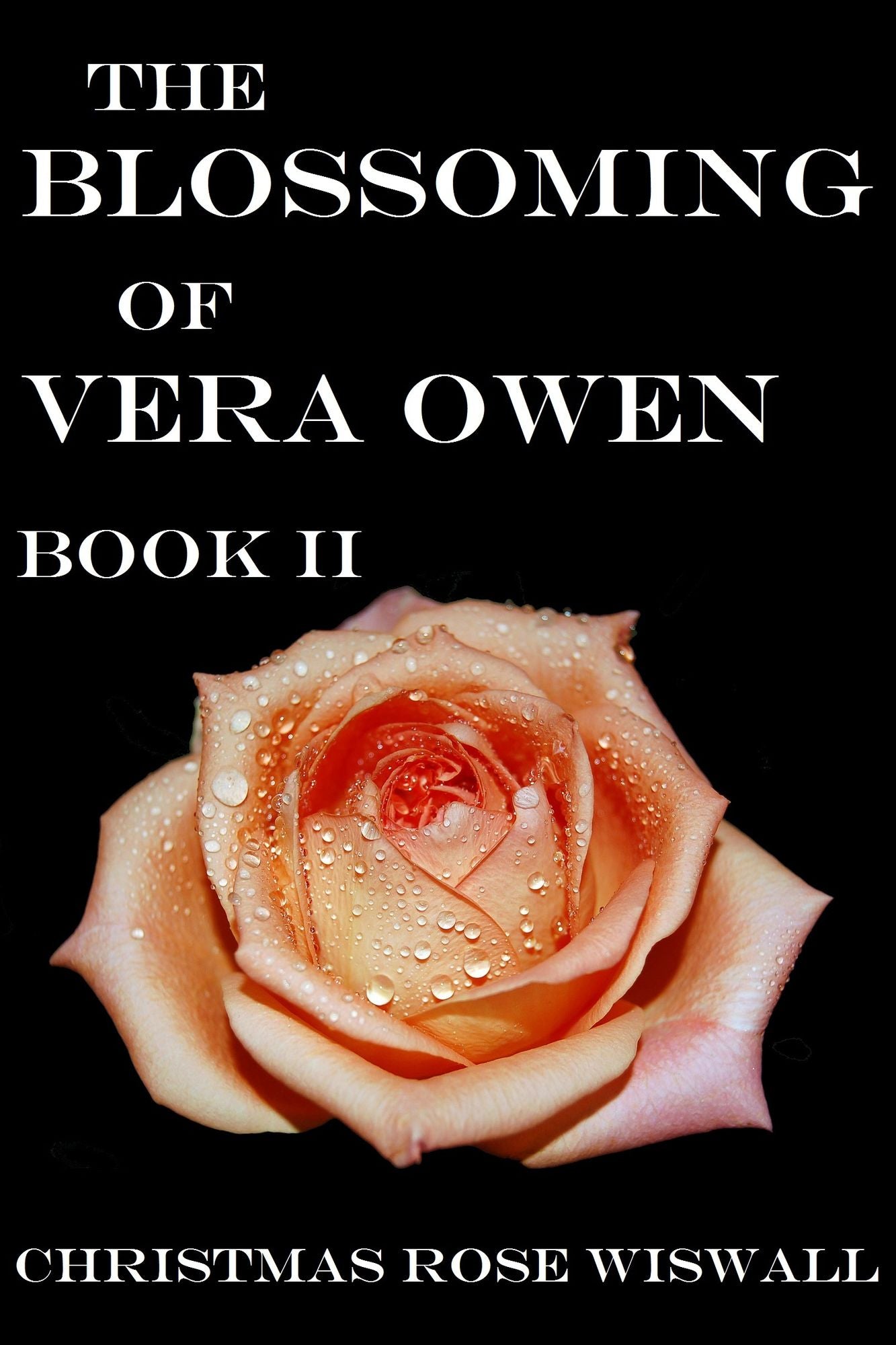 The Blossoming of Vera Owen: Book II