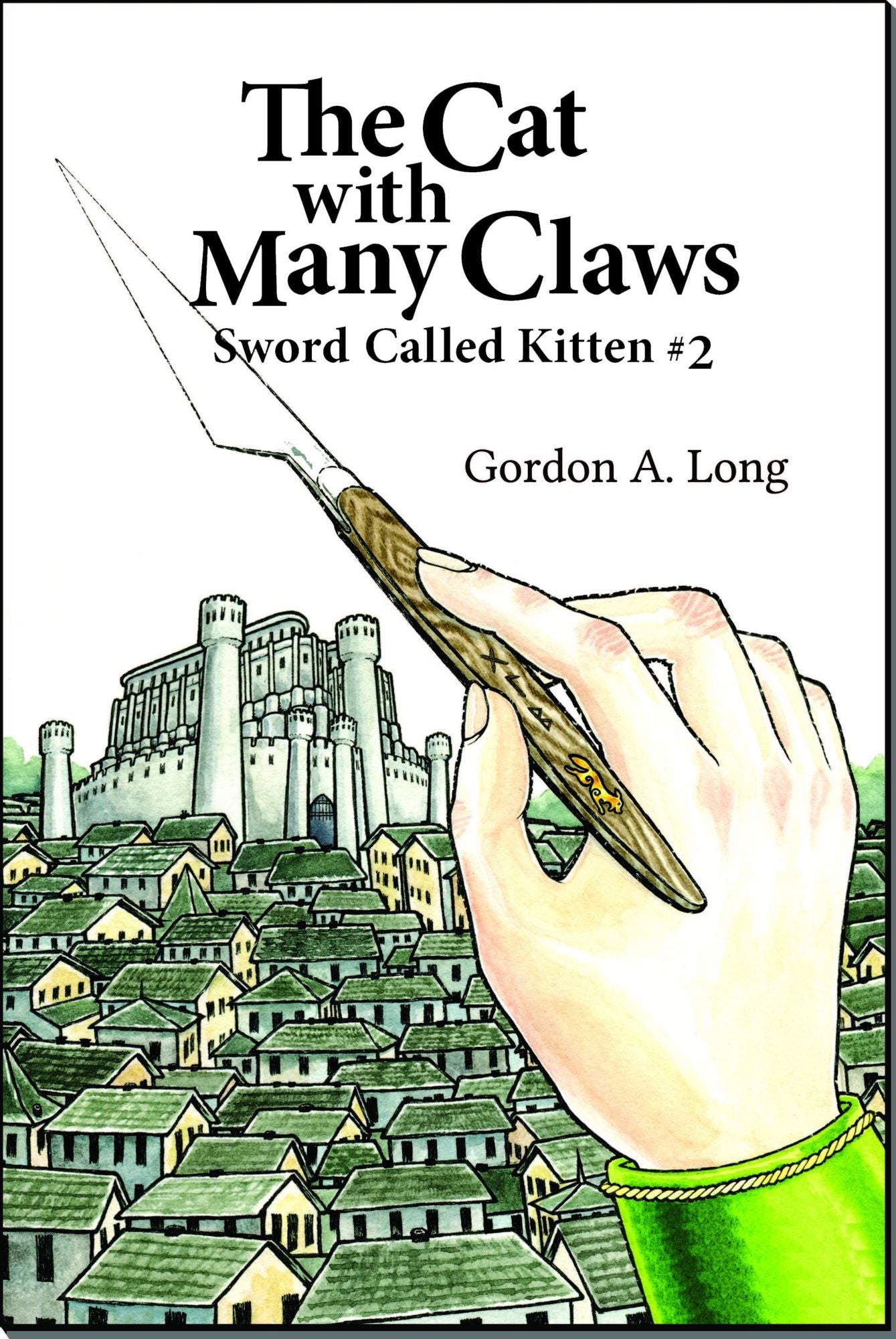 The Cat with Many Claws: Sword Called Kitten #2