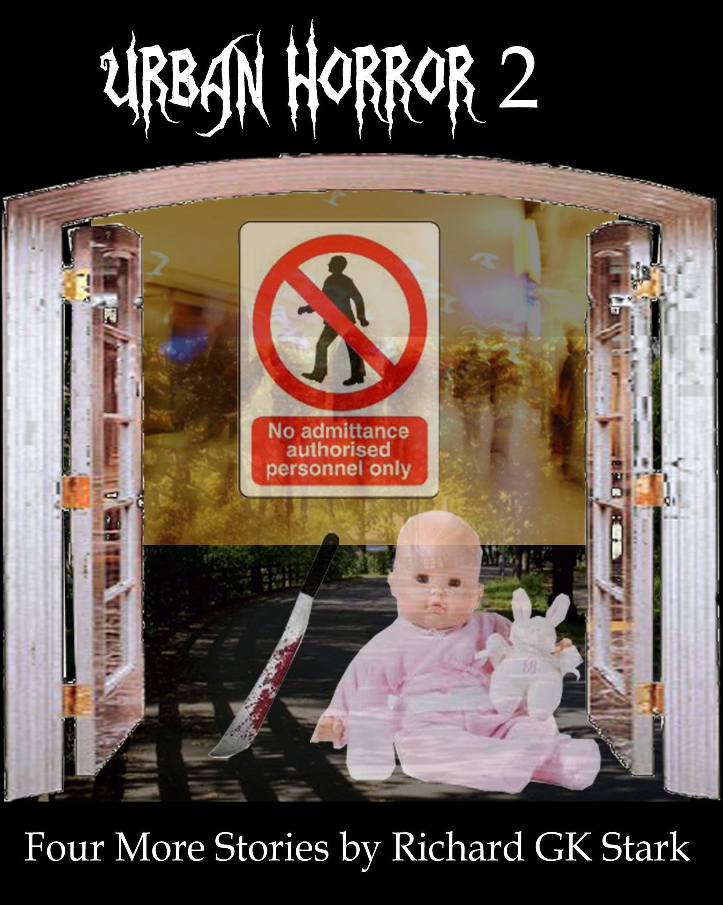Urban Horror Volume 2: Four More Short Horror Stories