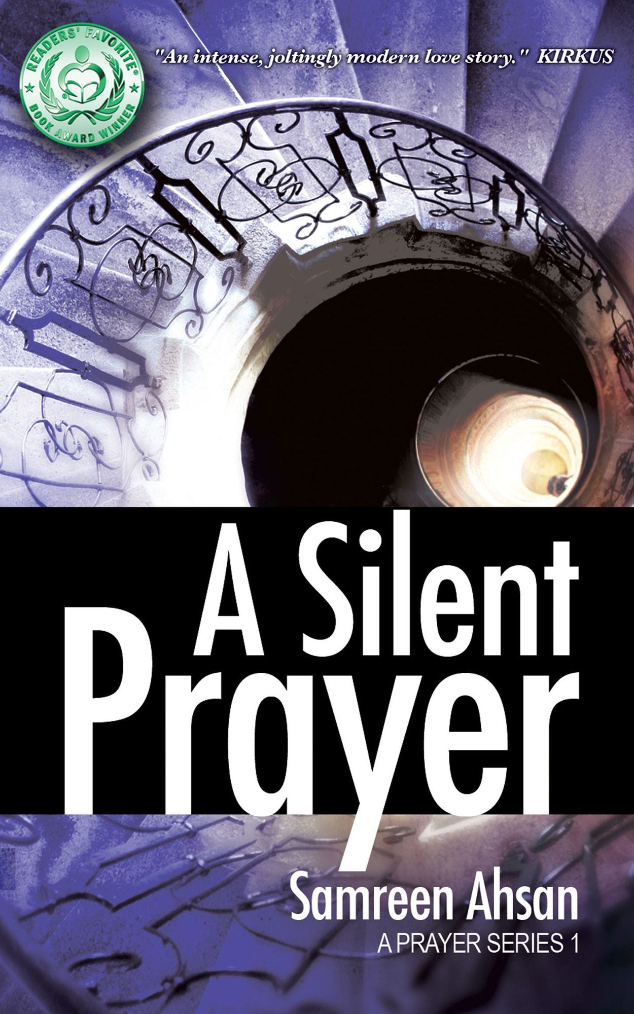 A Silent Prayer: A Prayer Series I