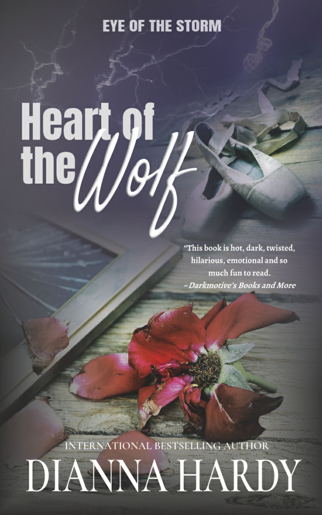 Heart Of The Wolf (Eye Of The Storm #3)