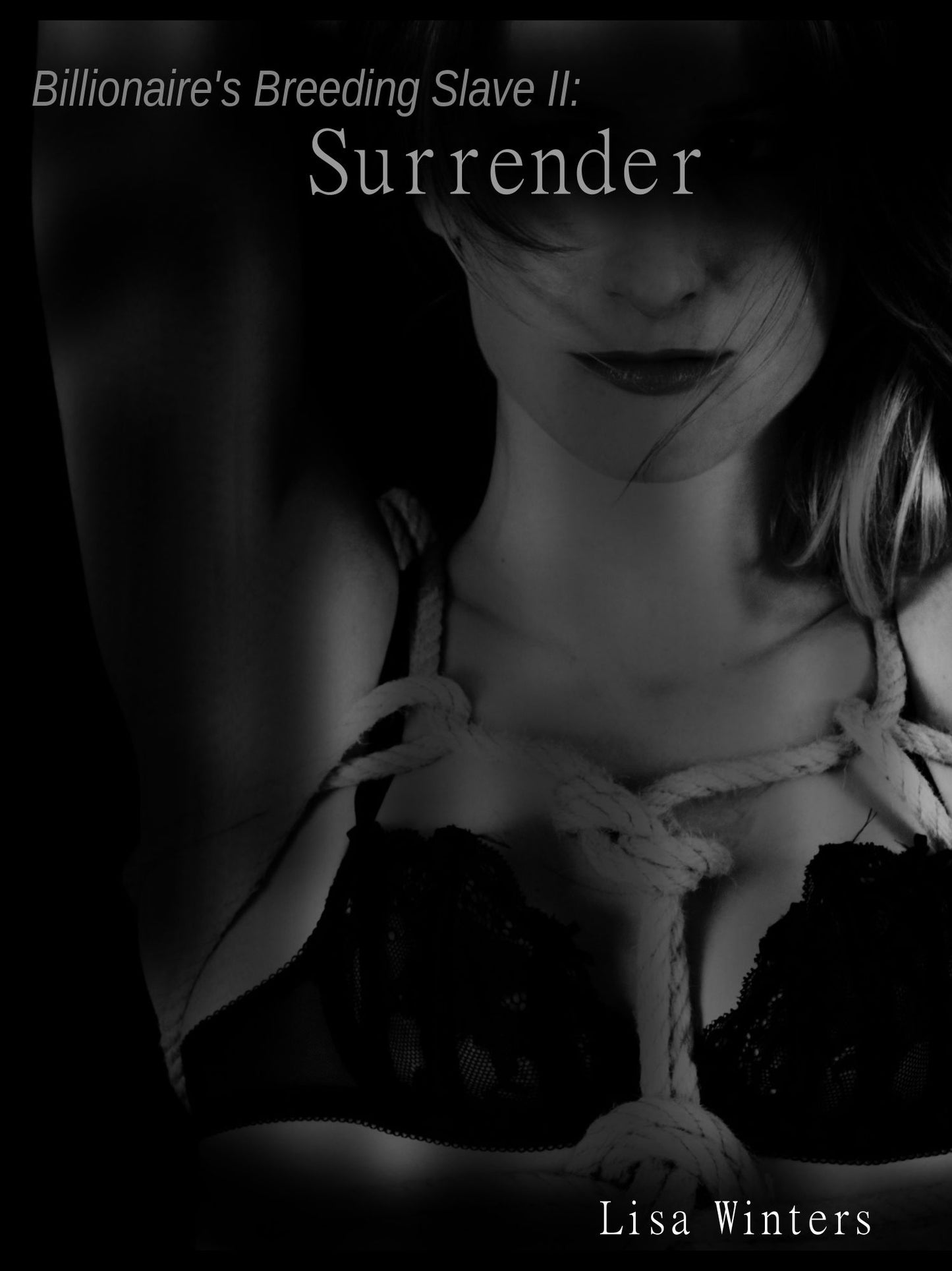 Billionaire's Breeding Slave II: Surrender