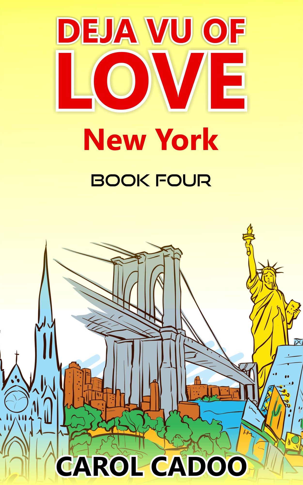 Deja Vu of Love The End Part Three of a Three Part Series