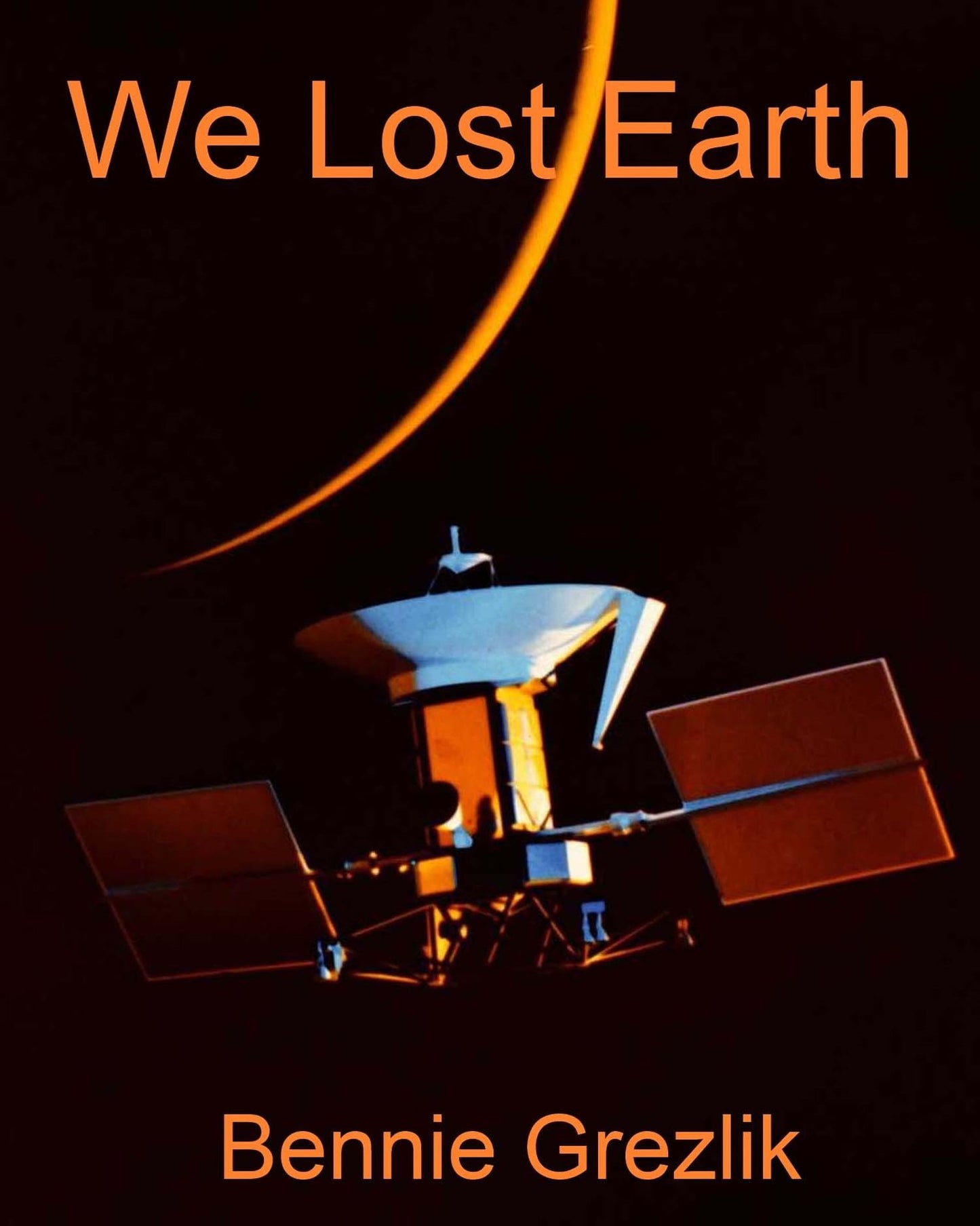 We Lost Earth