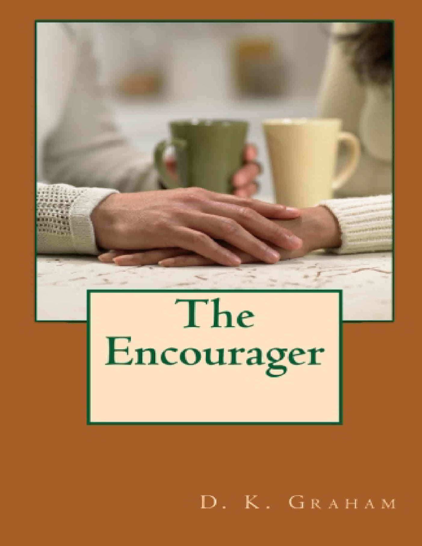 The Encourager